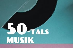 svenska 50 tals musik quiz 300x201